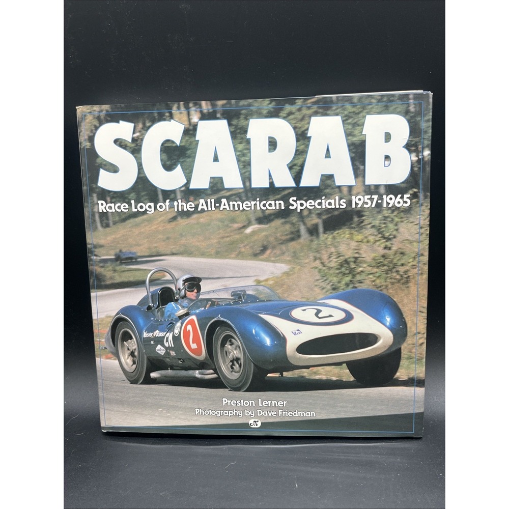 Scarab Race Log of the All-American Specials 1957-1965 1st Ed Preston Lerner '91
